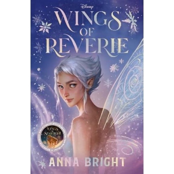 Anna Bright Disney Wings of Reverie (Paperback)