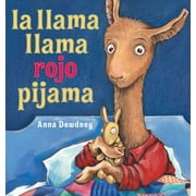 Anna Dewdney: La Llama Llama Rojo Pijama (Hardcover)