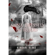 Anna Dressed in Blood (Paperback)