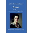 thumbnail image 1 of Anna : Ein Roman aus der nächsten Vergangenheit (Hardcover), 1 of 1