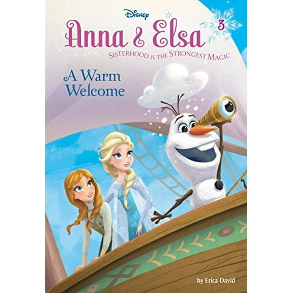 Pre-Owned Anna & Elsa #3: A Warm Welcome (Disney Frozen) (Hardcover) 0736432892 9780736432894