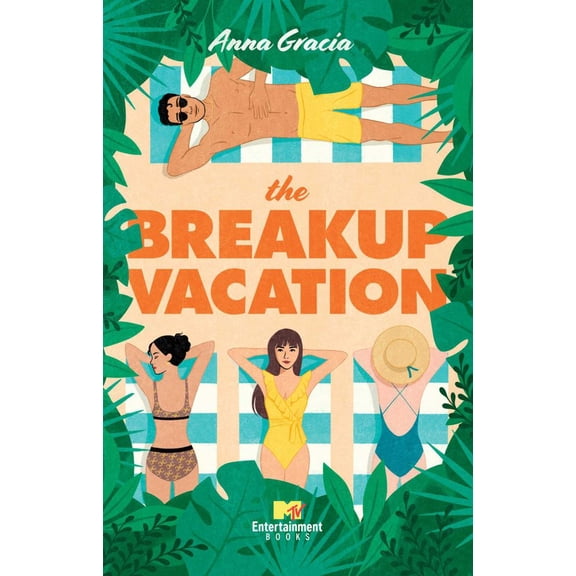 Anna Gracia: The Breakup Vacation (Paperback)