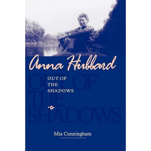 Anna Hubbard: Out of the Shadows, (Paperback)