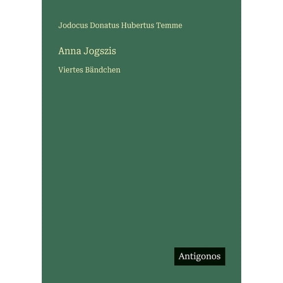 Anna Jogszis: Viertes BÃ¤ndchen, (Paperback)