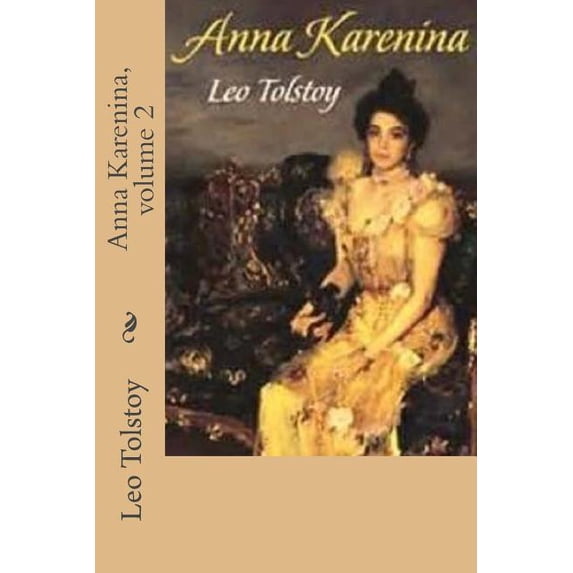 Anna Karenina, volume 2 (Paperback)