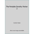 thumbnail image 1 of Pre-Owned The Portable Dorothy Parker: 2 (Hardcover) 067001074X 9780670010745, 1 of 1