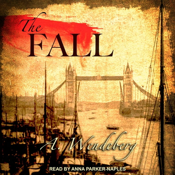 Anna Kronberg: The Fall (Audiobook)
