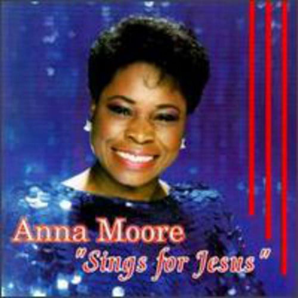 Anna Moore - Sings for Jesus - Music & Performance - CD