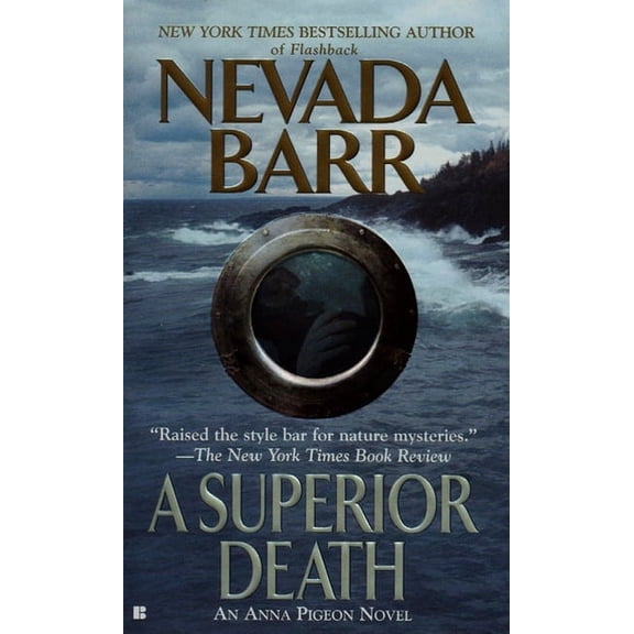 Anna Pigeon Novel A Superior Death, Book 2, (Paperback)