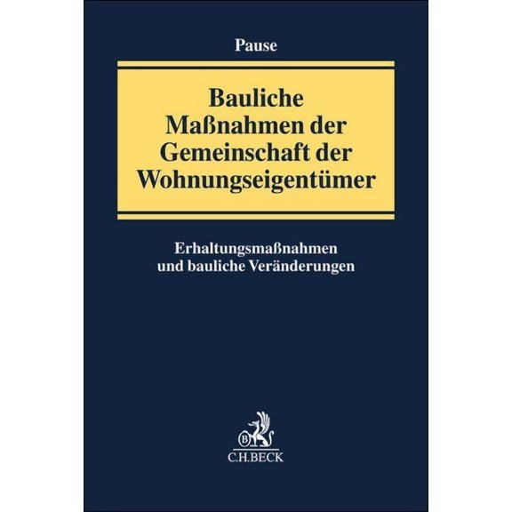 Anna Stretz,Peter Kie, Bauliche Manahmen der Gemeinschaft der Wohnungseigen (Hardcover)