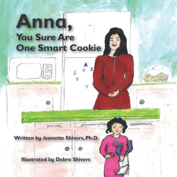 Anna, You Are One Smart Cookie (Paperback)