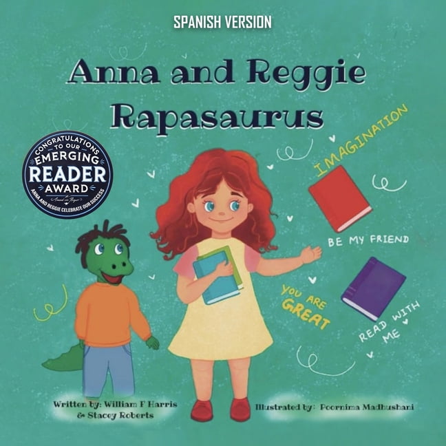 Anna and Reggie Rapasaurus Spanish Version, (Paperback)
