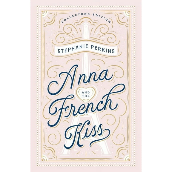 Anna and the French Kiss Collector's Edition, (Hardcover)