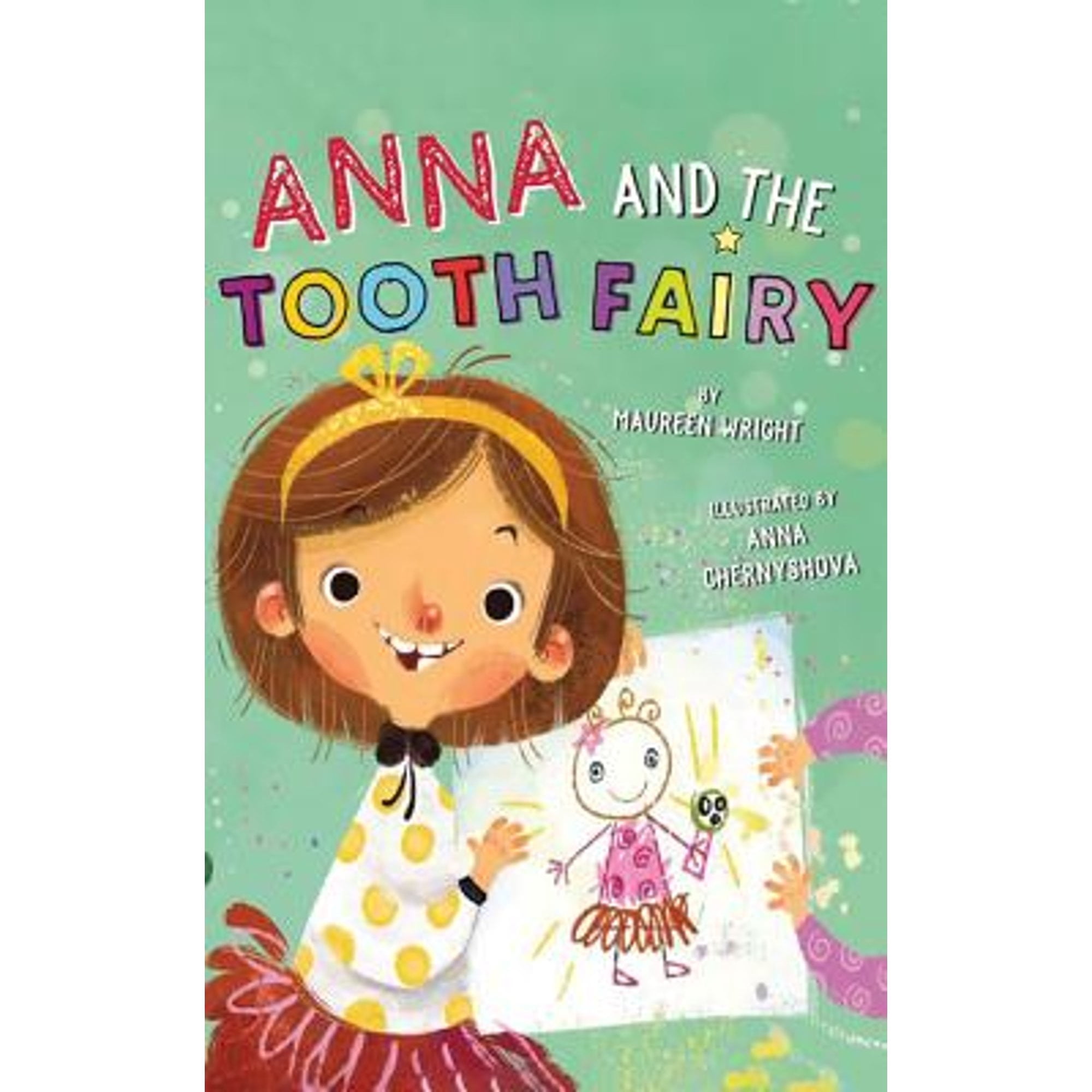 Pre-Owned Anna and the Tooth Fairy, 9781503946644, 1503946649 ...