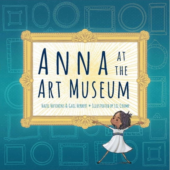 Anna at the Art Museum, (Paperback)