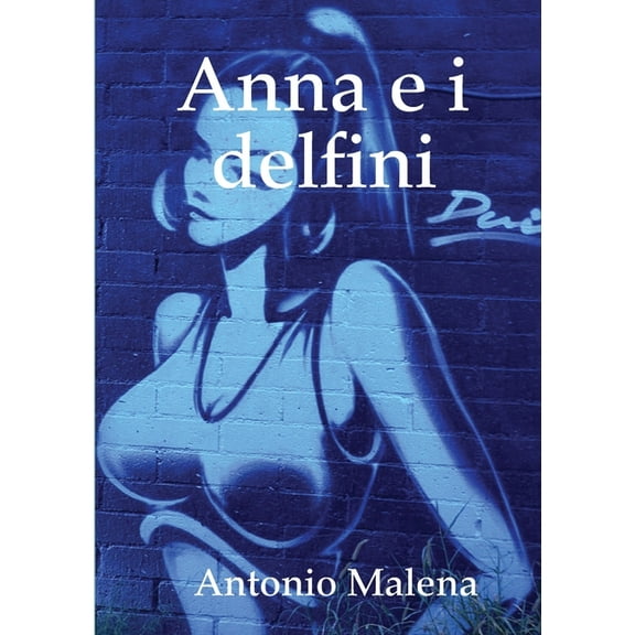 Anna e i delfini, (Paperback)