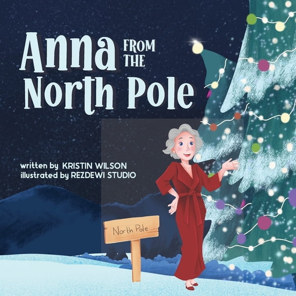 Anna from the North Pole, (Paperback)