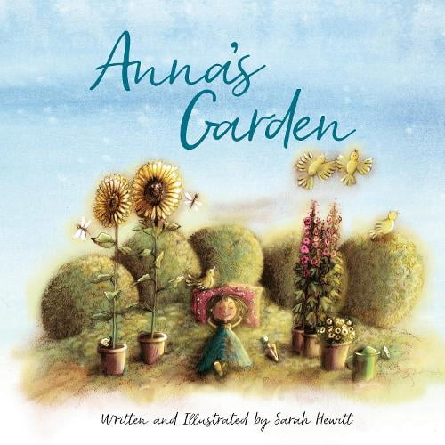 Anna's Garden Sarah Hewitt (Paperback)