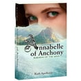 thumbnail image 1 of Pre-Owned Annabelle of Anchony: Burdens of the Mind (Paperback) 1596145048 9781596145047, 1 of 1