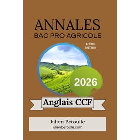 Annales Bac Pro Agricole Anglais CCF 2026, (Paperback)