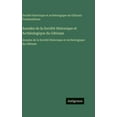 thumbnail image 1 of Annales de la Société Historique et Archéologique du Gâtinais: Annales de la Société Historique et Archéologique du Gâti, (Hardcover), 1 of 1