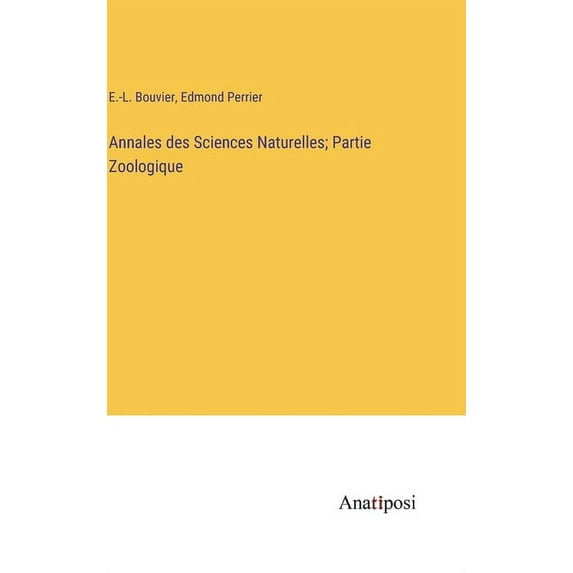 Annales des Sciences Naturelles; Partie Zoologique