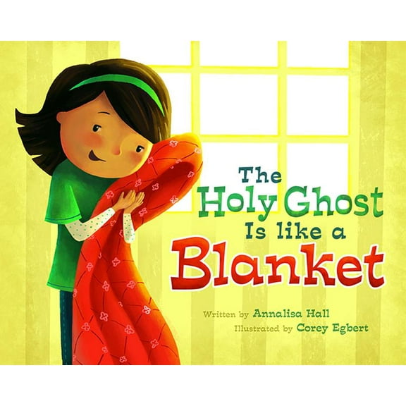Annalisa Hall: The Holy Ghost Is Like a Blanket, Book 1, (Hardcover)