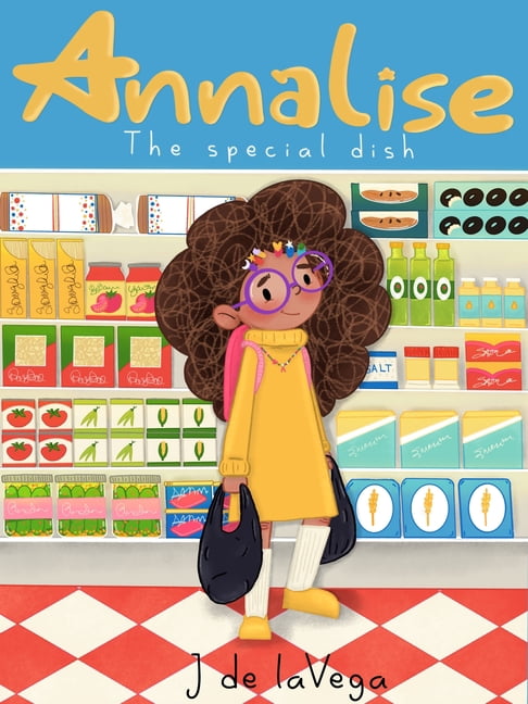 Annalise Annalise: The Special Dish, (Hardcover)