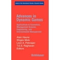 thumbnail image 1 of Annals of the International Society of D Advances in Dynamic Games: Applications to Economics, Management Science, Engineering, and Environmental Management, Book 8, (Hardcover), 1 of 1