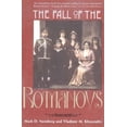 thumbnail image 1 of Annals of Communism Series: The Fall of the Romanovs : Political Dreams and Personal Struggles in a Time of Revolution (Paperback), 1 of 1