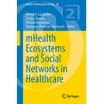thumbnail image 1 of Annals of Information Systems Mhealth Ecosystems and Social Networks in Healthcare, Book 20, (Paperback), 1 of 1