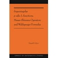 thumbnail image 1 of Annals of Mathematics Studies Supersingular P-Adic L-Functions, Maass-Shimura Operators and Waldspurger Formulas, Book 212, (Paperback), 1 of 1