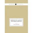 thumbnail image 1 of Annals of a Quiet Neighbourhood (Paperback), 1 of 1