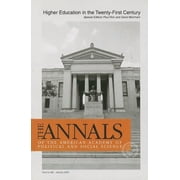Annals of the American Academy of Politi Higher Education in the Twenty-First Century, Book 585, Paperback