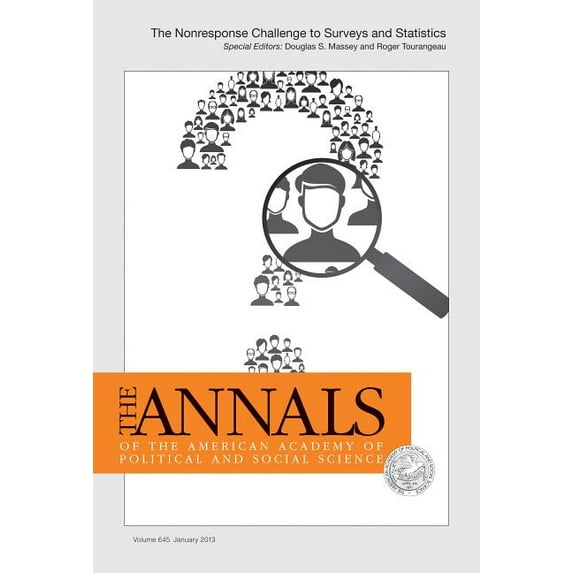 Annals of the American Academy of Politi The Nonresponse Challenge to Surveys and Statistics, Book 645, (Paperback)
