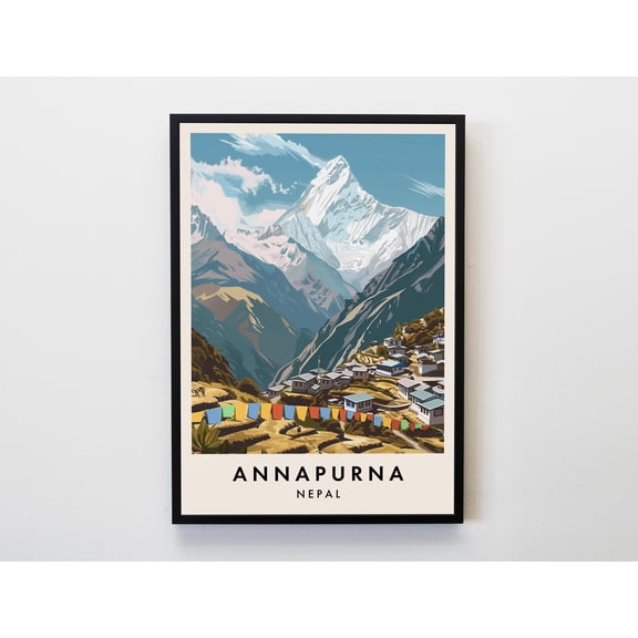Annapurna Travel Print, Wall Art Annapurna Himalayas Poster, Nepal Travel Print, Travel Lovers Wall Art City Travel Poster Gifts , Poster Print Only