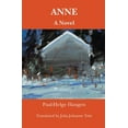 thumbnail image 1 of Anne: A Novel, (Paperback), 1 of 1