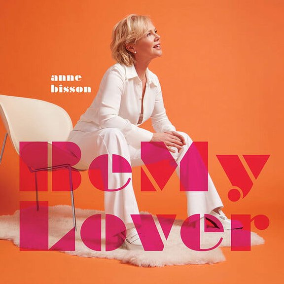 Anne Bisson - Be My Lover - Music & Performance - CD