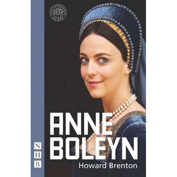 Pre-Owned Anne Boleyn (Paperback) by Howard Brenton