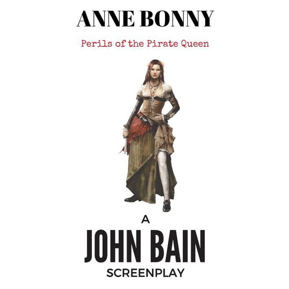 Anne Bonny: Perils of the Pirate Queen (Paperback)