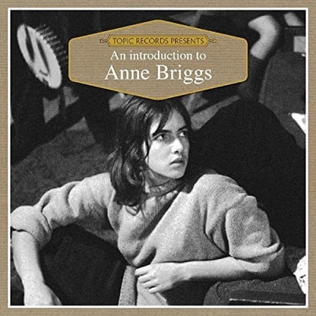 Anne Briggs - An Introduction To - Music & Performance - CD