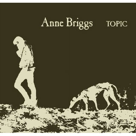 Anne Briggs - Anne Briggs (Topic Treasures Series) - Music & Performance - CD