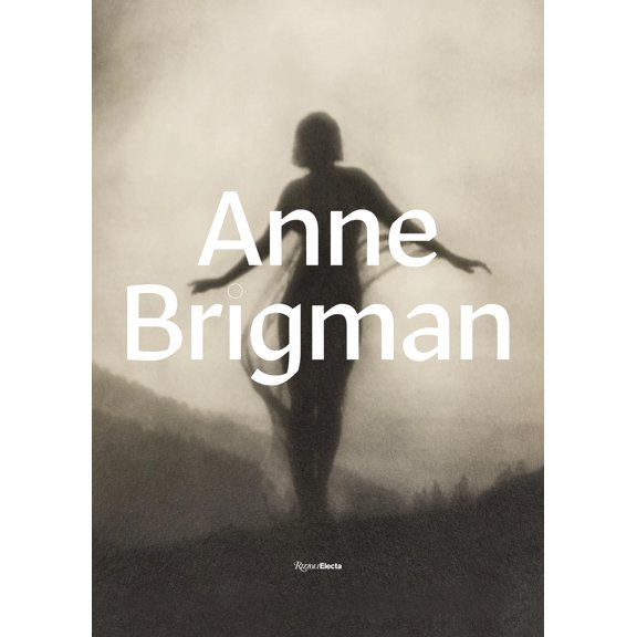 Anne Brigman: A Visionary in Modern Photography (Hardcover)