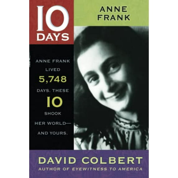 Pre-Owned Anne Frank 10 Days Paperback David Colbert