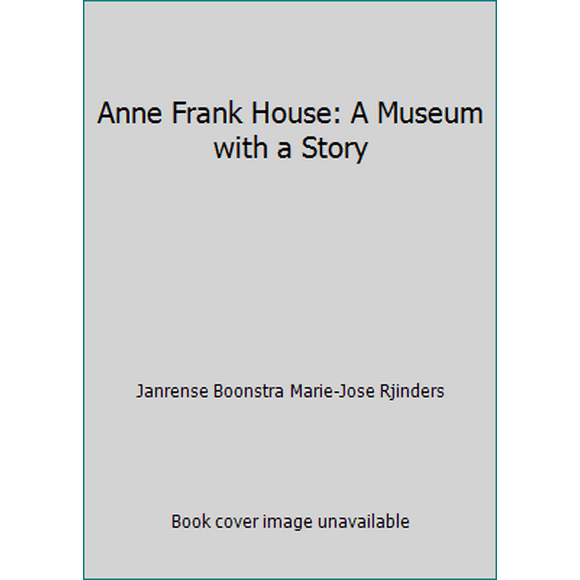 Pre-Owned Anne Frank House: A Museum with a Story (Paperback) 9012066042 9789012066044