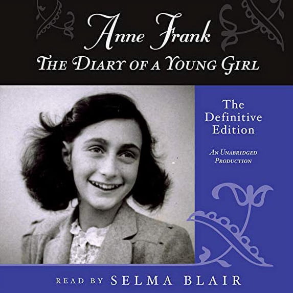Pre-Owned Anne Frank: The Diary of a Young Girl: The Definitive Edition (Audiobook 9780307737854) by Anne Frank, Selma Blair