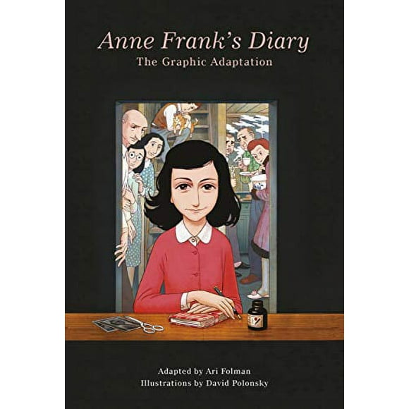 Anne Franks Diary: The Graphic Adaptation