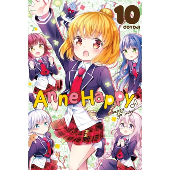Pre-Owned Anne Happy, Vol. 10: Unhappy Go Lucky! Volume 10 (Paperback) 1975358546 9781975358549