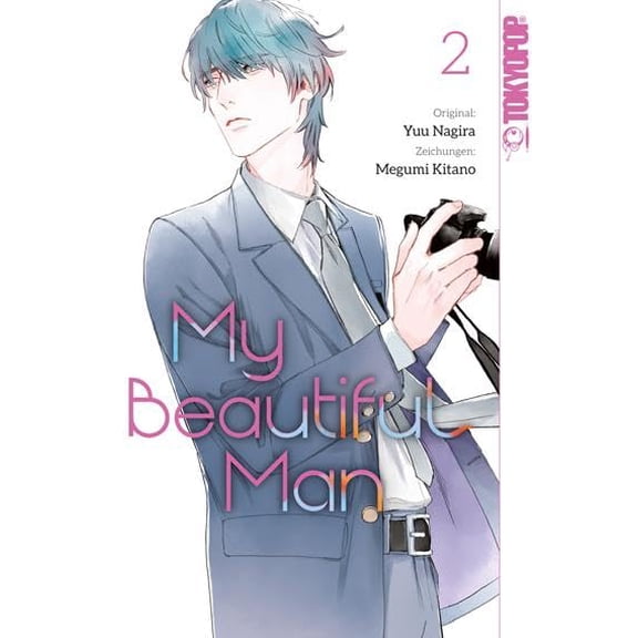 Anne Klink,Megumi Kitano,Yuu Nagira My Beautiful Man 02 (Paperback)