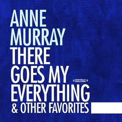 Anne Murray - There Goes My Everything & Other Favorites - Opera / Vocal - CD